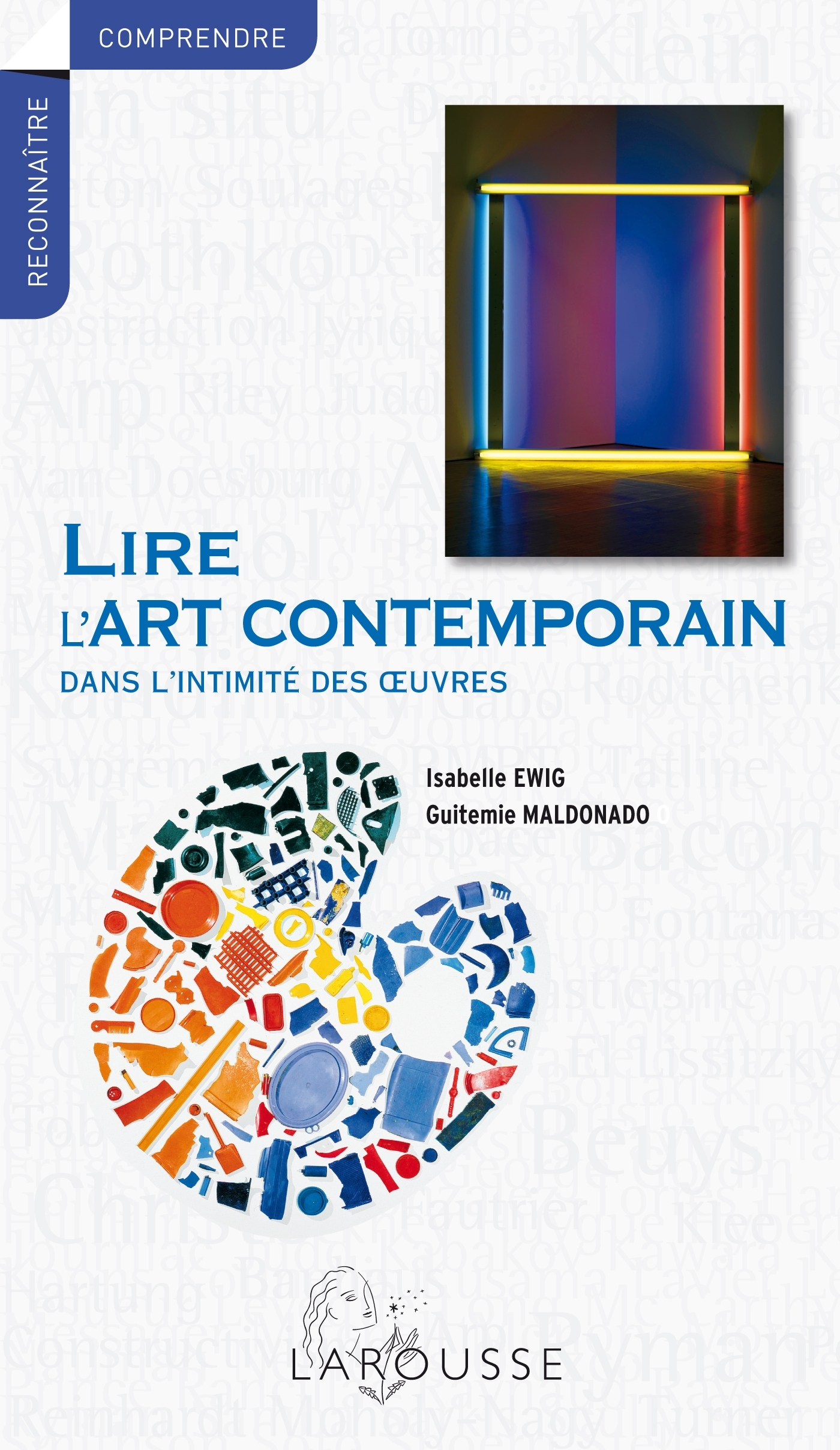 Lire l'art contemporain - Dans l'intimité des oeuvres (9782035893628-front-cover)