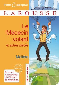Le Médecin volant - L'Amour médecin - Le Sicilien ou l'Amour peintre (9782035846389-front-cover)