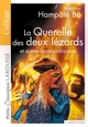 La Querelle des deux lézards et autres contes africains (9782035866073-front-cover)