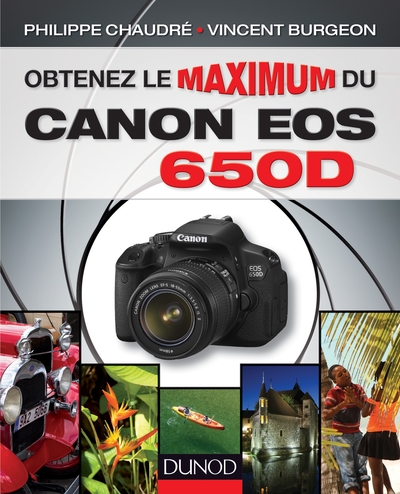 Obtenez le maximum du Canon EOS 650D (9782100584932-front-cover)