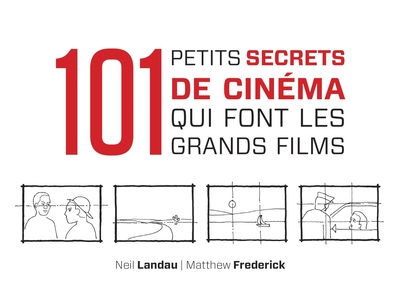 101 petits secrets de cinéma qui font les grands films (9782100564309-front-cover)
