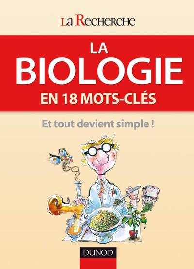 La biologie en 18 mots-clés (9782100530076-front-cover)