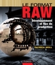 Le format RAW - Développement et flux de production, Développement et flux de production (9782100541119-front-cover)