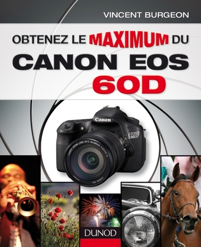 Obtenez le maximum du Canon EOS 60D (9782100557004-front-cover)