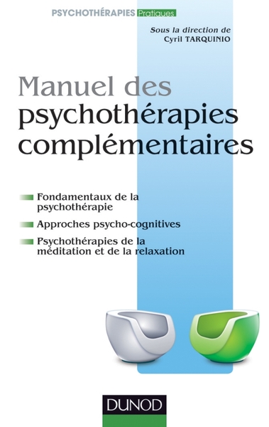 Manuel des psychothérapies complémentaires (9782100576555-front-cover)