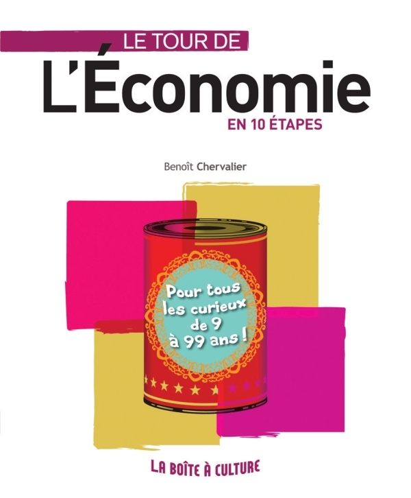 Le tour de l'économie en 10 étapes (9782100547685-front-cover)