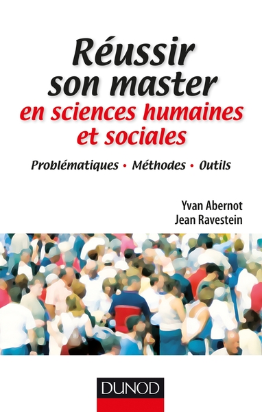 Réussir son master en sciences humaines et sociales (9782100529247-front-cover)