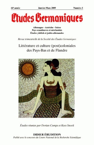Études germaniques - N°1/2009, Littérature et culture (post)coloniales des Pays-Bas et de Flandre (9782252037010-front-cover)