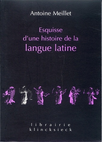 Esquisse d'une histoire de la langue latine (9782252034880-front-cover)