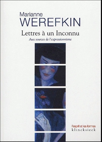 Lettres à un Inconnu, Aux sources de l'expressionnisme (9782252034989-front-cover)