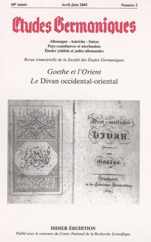 Études germaniques -  N°2/2005, Goethe et l'Orient - Le Divan occidental-oriental (9782252035085-front-cover)