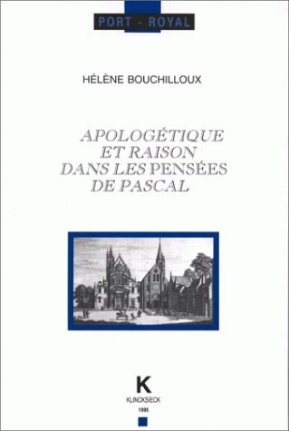Apologétique et raison dans les Pensées de Pascal (9782252030004-front-cover)