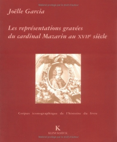 Les Représentations gravées du Cardinal Mazarin au XVIIe siècle (9782252033135-front-cover)