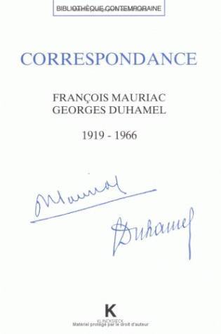 Correspondance François Mauriac - Georges Duhamel (1919-1966), Le croyant et l'humaniste inquiet (9782252031315-front-cover)