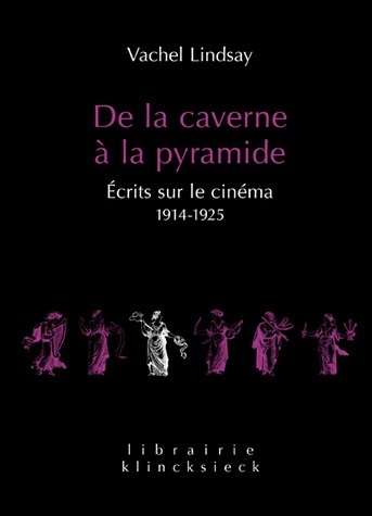 De la Caverne à la pyramide, Écrits sur le cinéma 1914-1925 (9782252038383-front-cover)