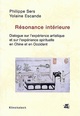 Résonance intérieure, Dialogue sur l'expérience artistique et sur l'expérience spirituelle en Chine et en Occident (9782252034309-front-cover)