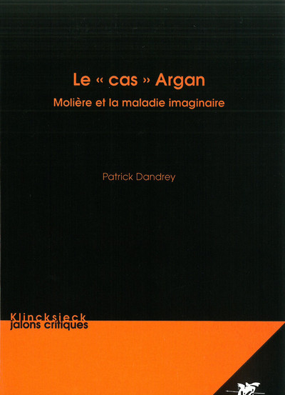 Le cas Argan, Molière et la maladie imaginaire (9782252036198-front-cover)