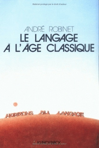 Le Langage à l'âge classique (9782252020326-front-cover)