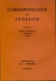 Correspondance de Fénelon, Tome III : Lettres antérieures à l'épiscopat, 1670-1695. Commentaires (9782252014271-front-cover)