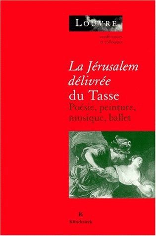 La Jérusalem délivrée du Tasse, Poésie, peinture, musique, ballet (9782252032350-front-cover)