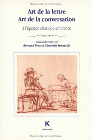 Art de la lettre, art de la conversation à l'époque classique en France (9782252030103-front-cover)
