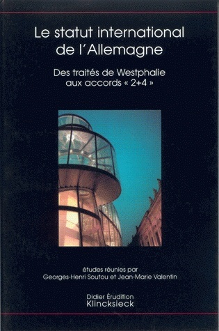 Études germaniques - N°4/2004, Le Statut international de l'Allemagne - Des traités de Westphalie aux accords "2+4" (9782252034705-front-cover)
