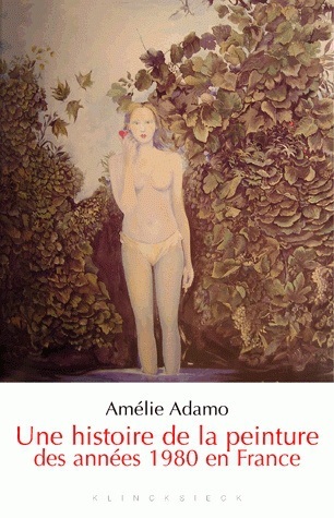 Une Histoire de la peinture des années 1980 en France (9782252037515-front-cover)