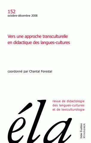 Études de linguistique appliquée - N°4/2008, Vers une approche transculturelle en didactique des langues-cultures (9782252036525-front-cover)