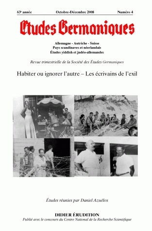 Études germaniques - N°4/2008, Habiter ou ignorer l'autre - Les écrivains de l'exil (9782252036563-front-cover)