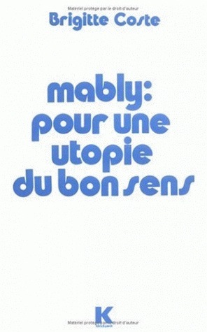 Mably : pour une utopie du bon sens (9782252017371-front-cover)