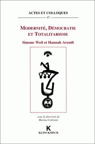 Modernité, démocratie et totalitarisme, Simone Weil et Hannah Arendt (9782252030295-front-cover)