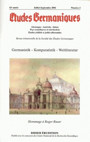 Études germaniques -  N°3/2006, Germanistik - Komparatistik - Weltliteratur (9782252035528-front-cover)