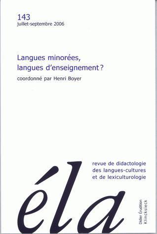 Études de linguistique appliquée - N°3/2006, Langues minorées, langues d'enseignement ? (9782252035481-front-cover)