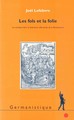 Fols et la folie, Le comique dans la littérature allemande de la Renaissance (9782252034187-front-cover)