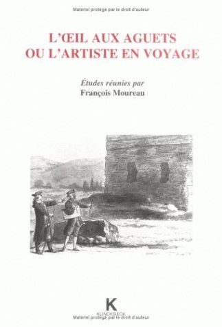 L' Œil aux aguets ou l'artiste en voyage (9782252030387-front-cover)