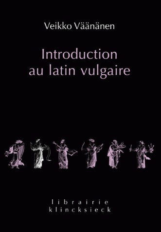 Introduction au latin vulgaire (9782252038314-front-cover)