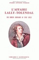 L' Affaire Lally-Tolendal, Une erreur judiciaire au XVIIIe siècle (9782252019085-front-cover)
