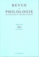 Revue de philologie, de littérature et d'histoire anciennes volume 75, Fascicule 1 (9782252033999-front-cover)