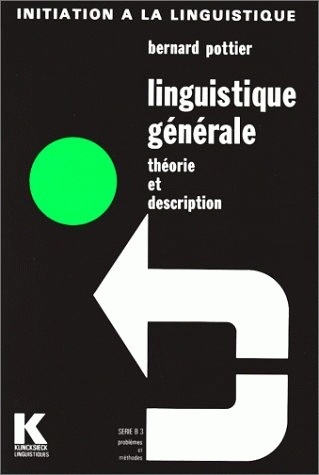 Linguistique générale, Théorie et description (9782252024881-front-cover)