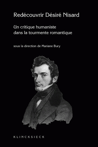 Redécouvrir Nisard (1806-1888), Un critique humaniste dans la tourmente romantique (9782252037409-front-cover)