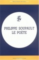 Philippe Soupault, le poète (9782252027882-front-cover)