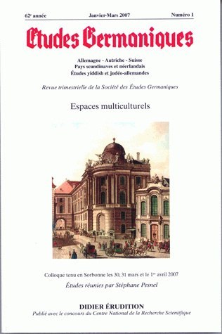 Études germaniques - N°1/2007, Espaces multiculturels (9782252036112-front-cover)
