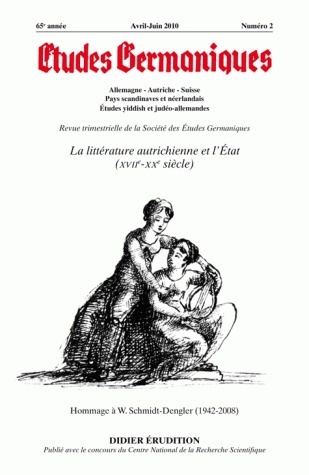 Études germaniques - N°2/2010, La littérature autrichienne et l'État (XVIIe - XXe siècles) (9782252037577-front-cover)
