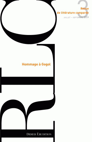 Revue de littérature comparée - N°3/2009, Hommage à Gogol (9782252037072-front-cover)