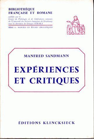 Expériences et critiques, Essais de linguistique générale et de philologie romane (9782252015698-front-cover)