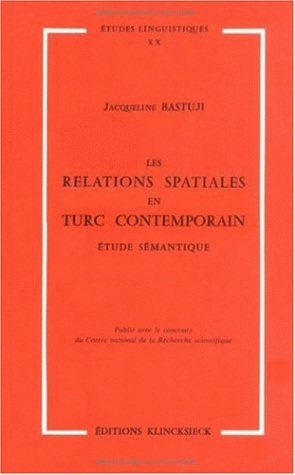 Les Relations spatiales en turc contemporain, Étude sémantique (9782252018101-front-cover)