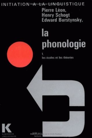 La Phonologie. 1. Les écoles et les théories, 1. Les écoles et les théories (9782252017951-front-cover)