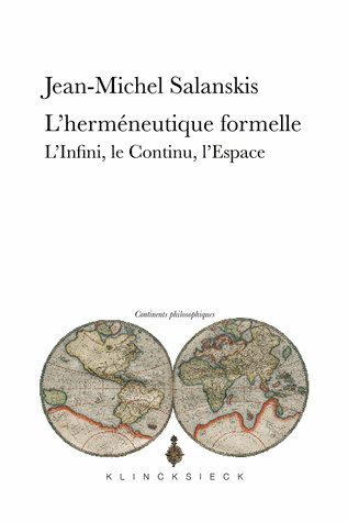 L'herméneutique formelle, L'Infini, le Continu, l'Espace (9782252039014-front-cover)