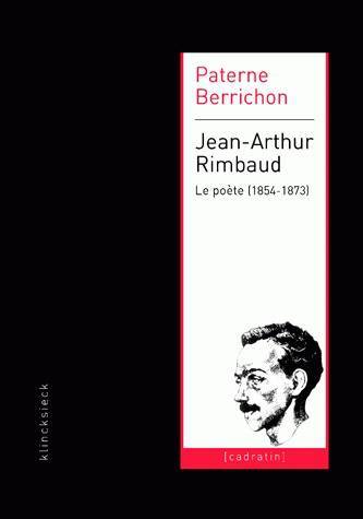 Jean-Arthur Rimbaud le poète (1854-1873) (9782252034767-front-cover)