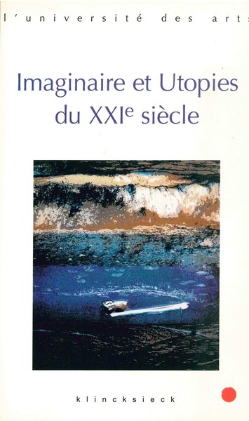 Imaginaire et utopies au XXIe siècle (9782252034460-front-cover)